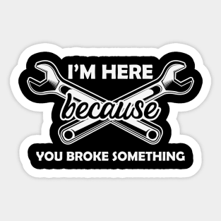 Built to Fix: The Mechanic’s Life Sticker
